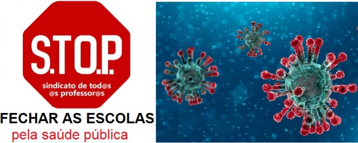 S. TO.P apela ao encerramento das escolas e pagamento na íntegra aos pais