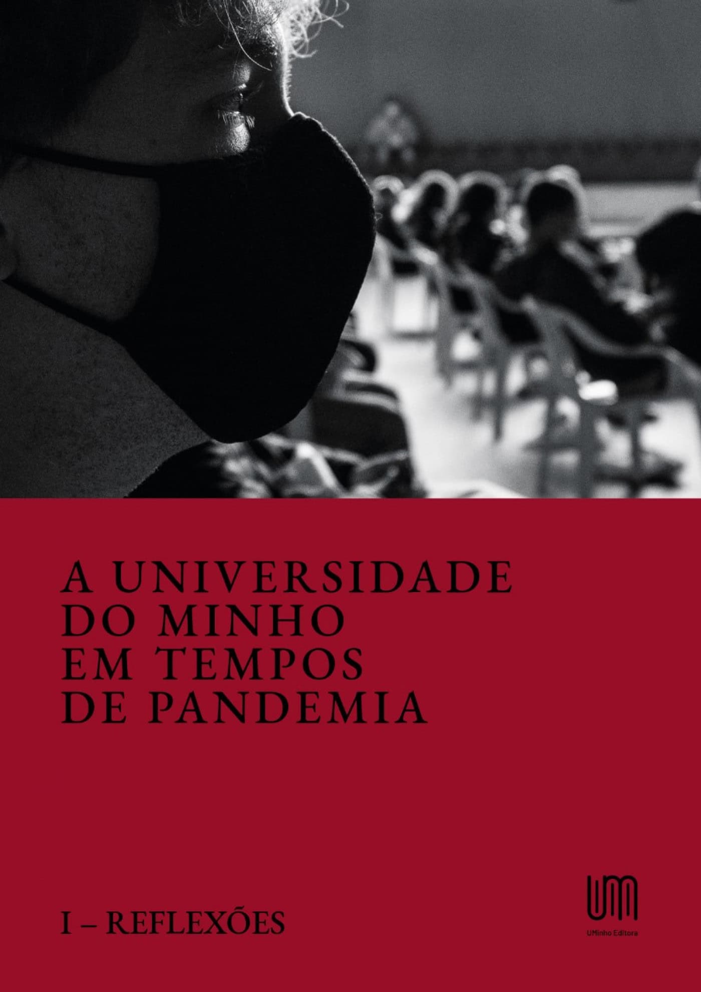 Livro sobre a UMinho em tempos de pandemia é já um "best-seller"