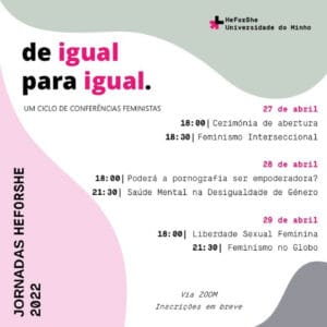 Pornografia e feminismo marcam jornadas do&nbsp;HeForShe da UMinho