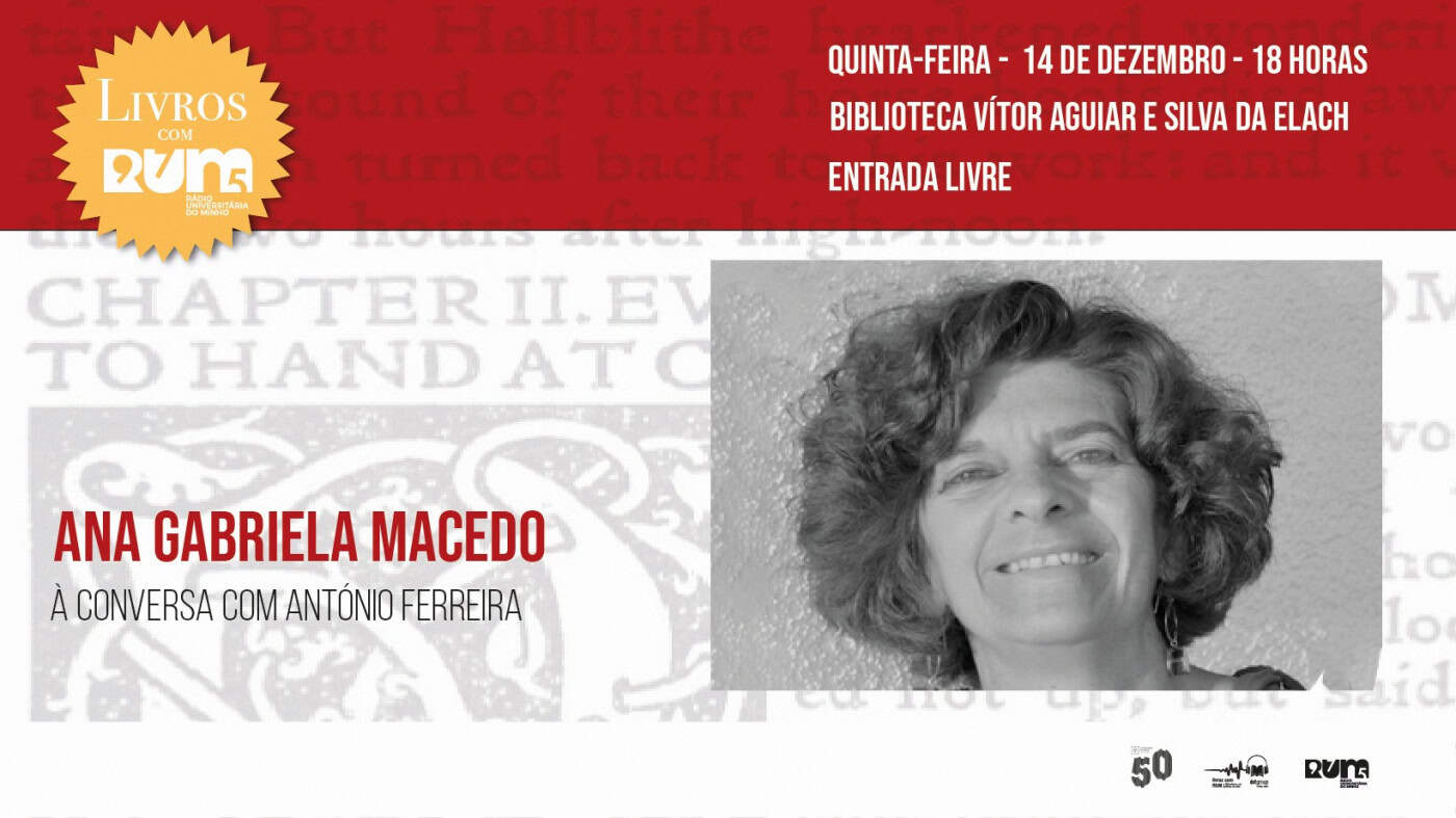 António Ferreira recebe Ana Gabriela Macedo no 'Livros com RUM – Os Autores ao Vivo'