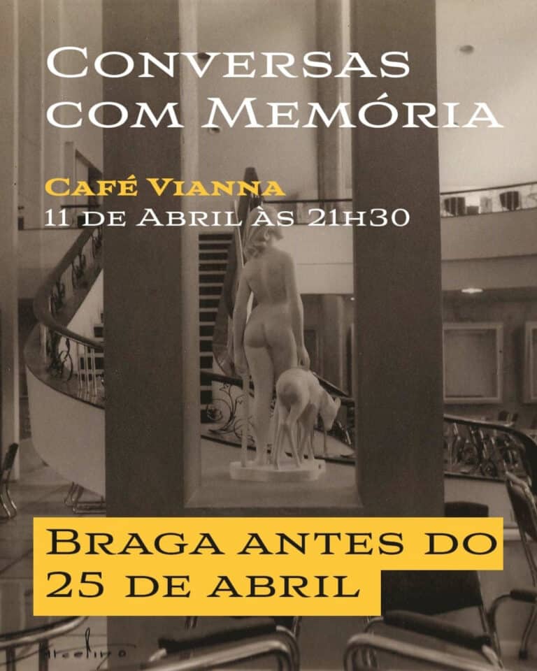 Café Vianna acolhe tertúlia com memórias de Braga antes do 25 de Abril