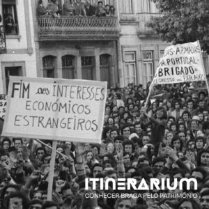 Itinerarium guia participantes pelos "Símbolos da resistência" em Braga