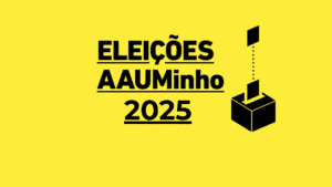 Eleições AAUMINHO 2025